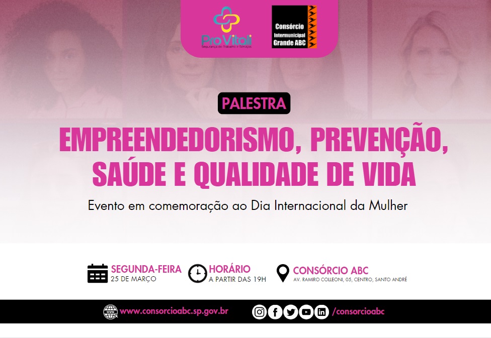 Consórcio ABC recebe palestra sobre saúde e empreendedorismo para mulheres na próxima segunda feira (25/3)