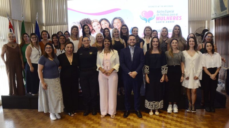 Santo André lança Núcleo Especial de Políticas para as Mulheres